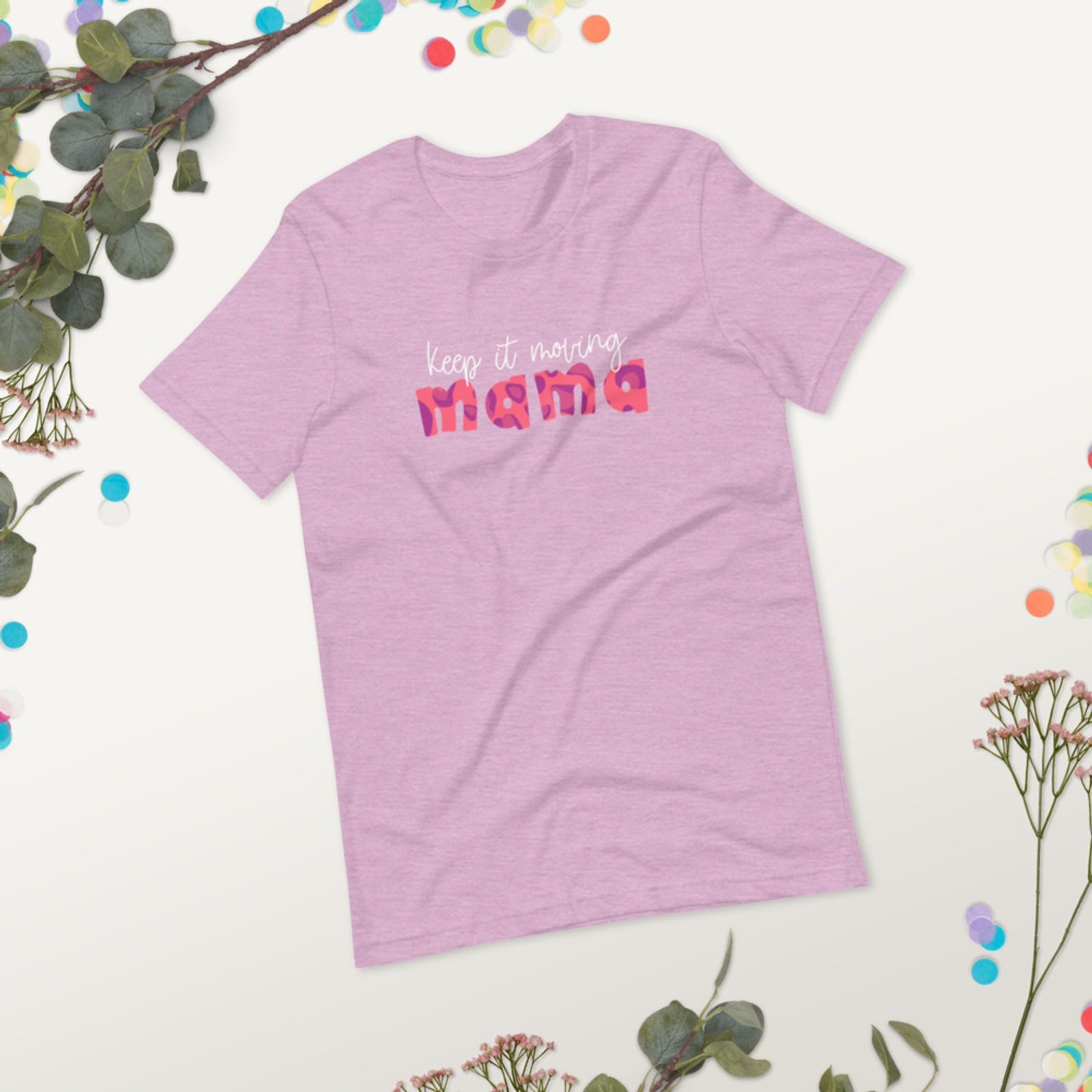 Keep It Moving Mama Tee