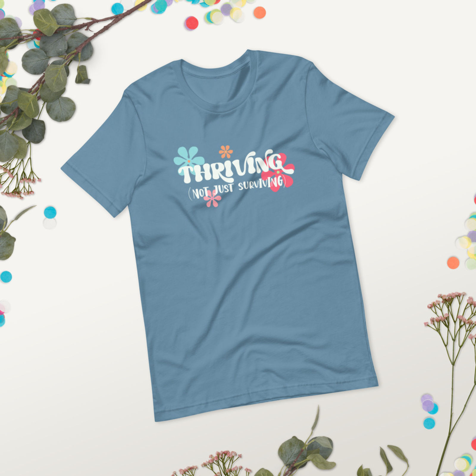 Thriving Not Just Surviving GROOVY Tee